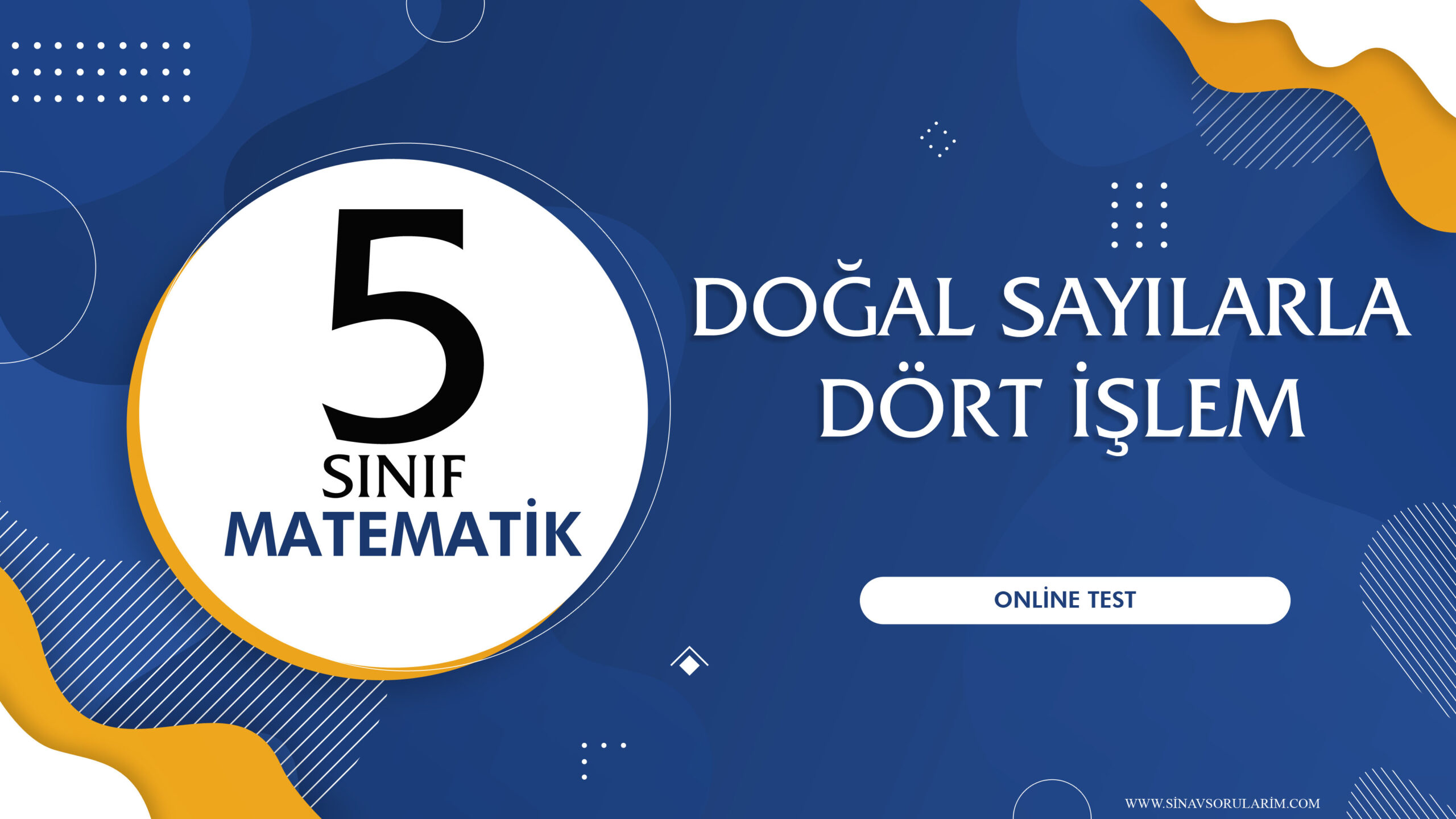 Doğal Sayılarla Dört İşlem